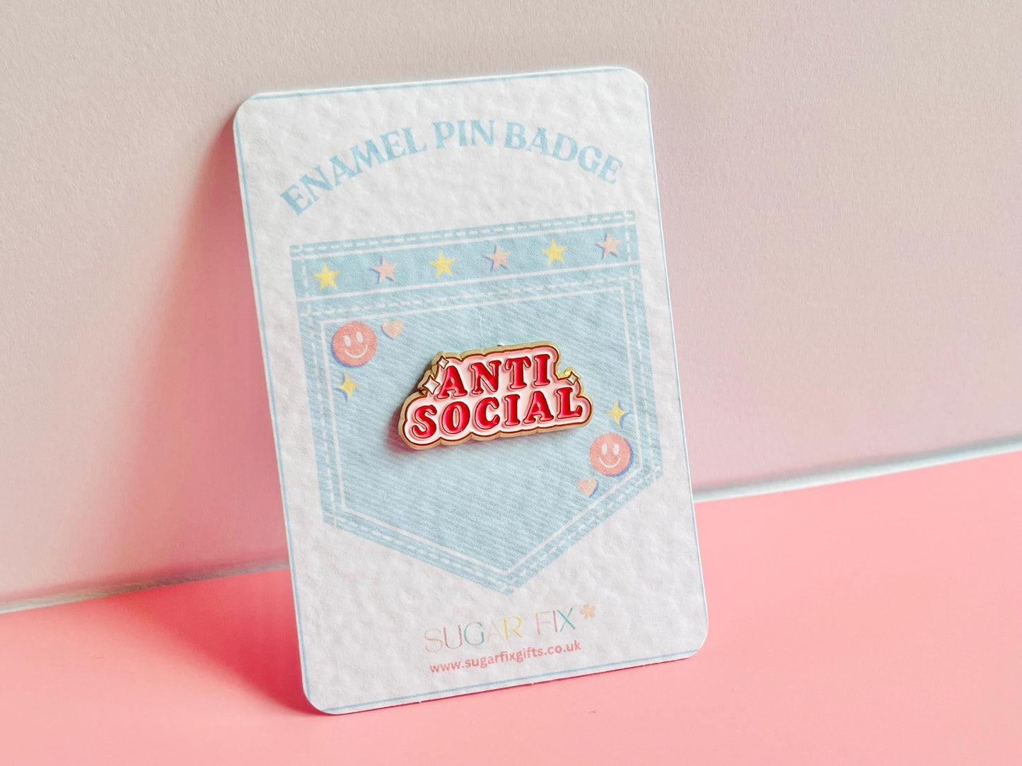 Anti Social Pin Slogan Enamel Pin