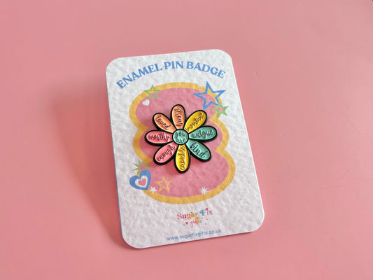 Be You Flower Enamel Pin