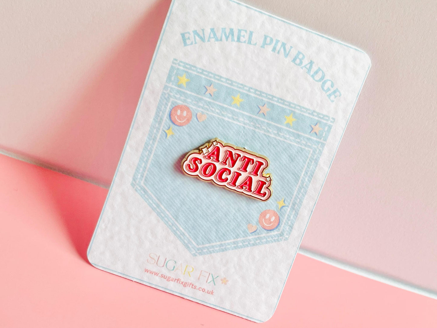 Anti Social Pin Slogan Enamel Pin