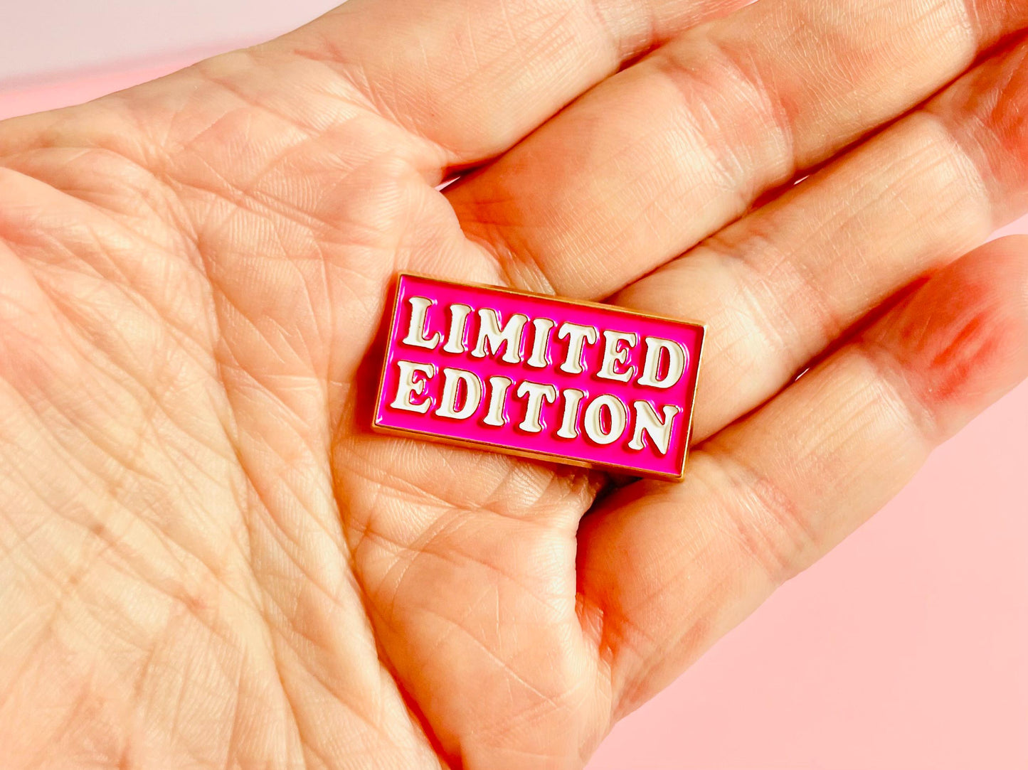 Limited Edition Slogan Enamel Pin