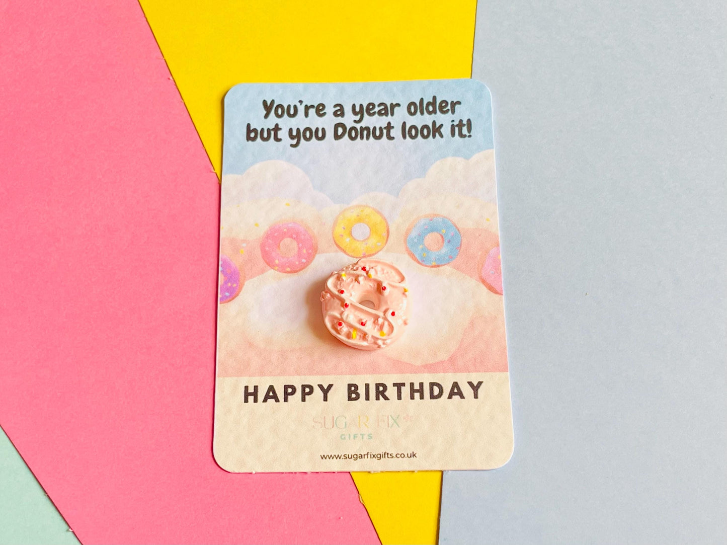 You Donut Look Older Birthday Pocket Hug